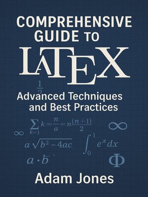cover image of Comprehensive Guide to LaTeX